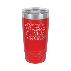 Caffeine & Christmas Red 20oz Insulated Tumbler